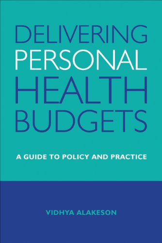 【预订】delivering personal health budgets: a