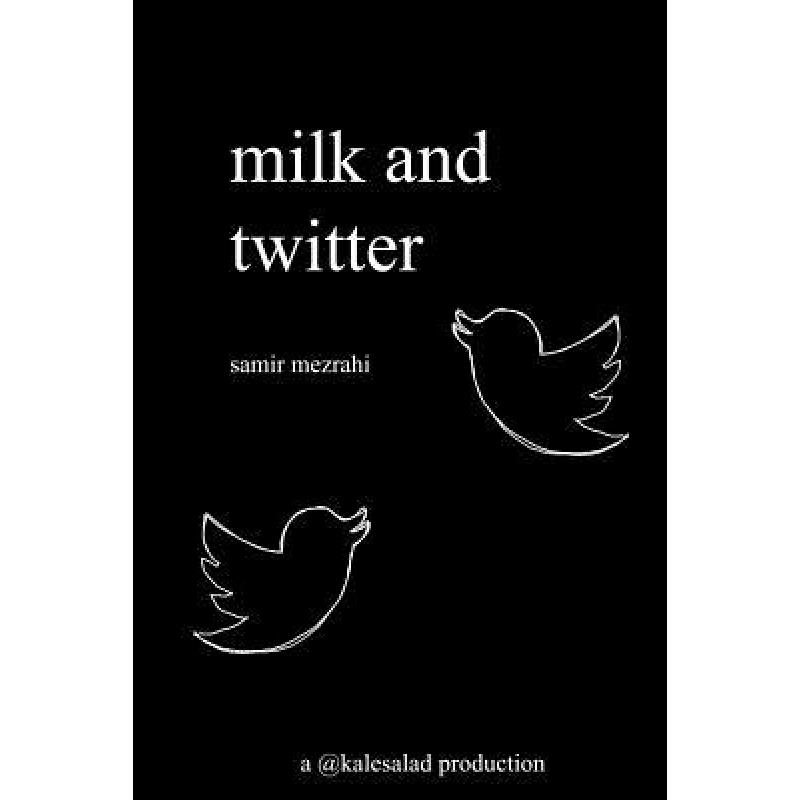 预订 milk and twitter: a selection of great tweets