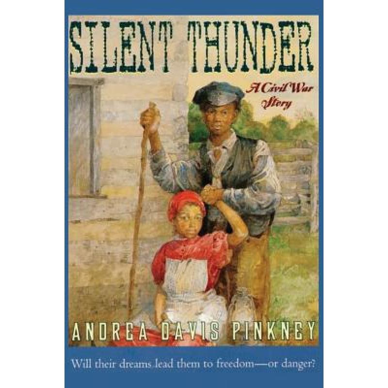 预订 silent thunder: a civil war story