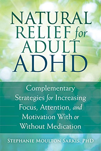 Natural Relief for Adult ADHD: