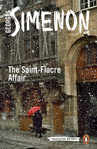 The Saint-Fiacre Affair: Inspector Maigret #13