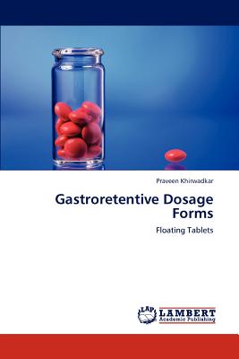 【预订】gastroretentive dosage forms