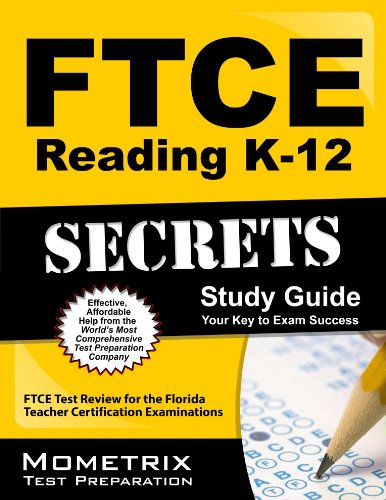 Ftce Reading K-12 Secrets Study Guide:
