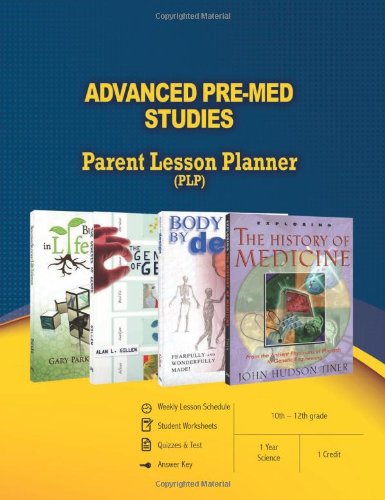 Advanced Pre-Med Studies Parent Lesson