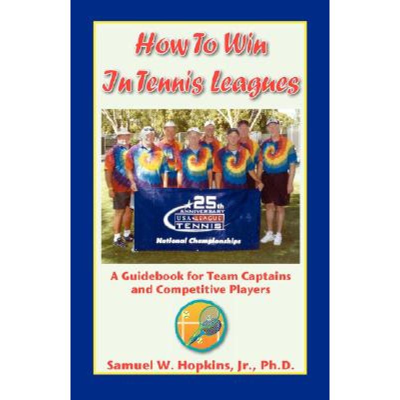 How to Win in Tennis Leagues
