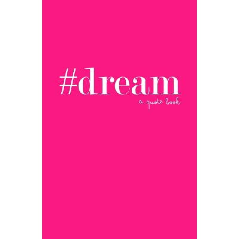预订 #dream: a quote book