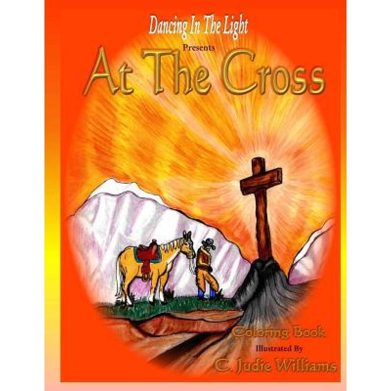 预订 At The Cross: Coloring Book
