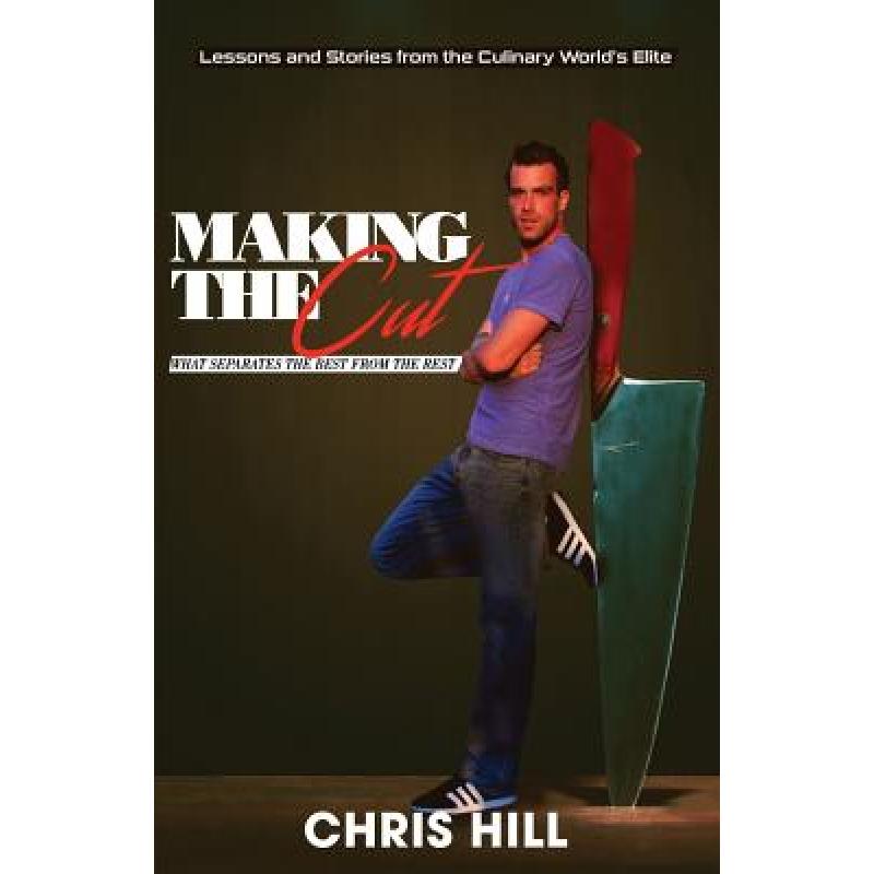 预订 Making the Cut: What Separates the Best From...