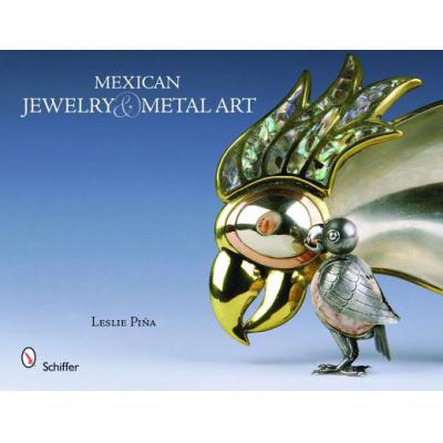预订 Mexican Jewelry and Metal Art