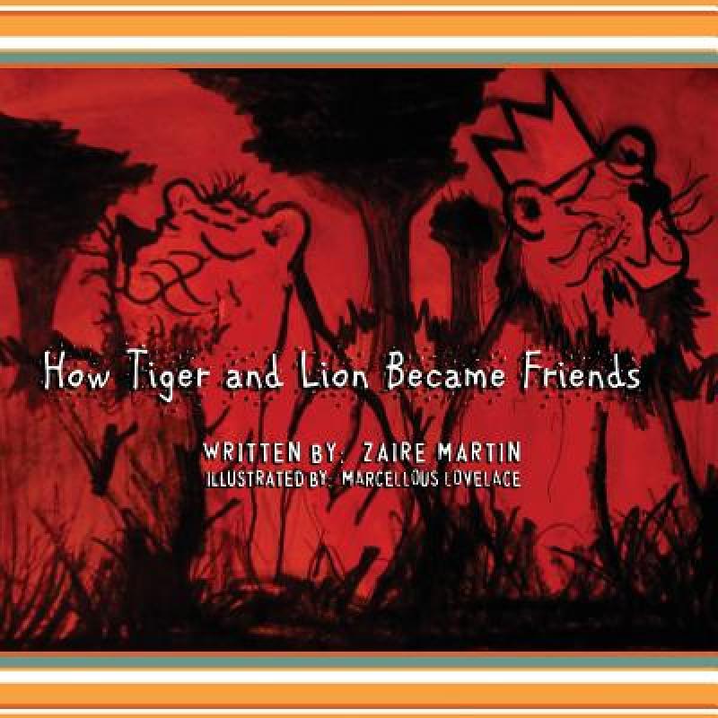 预订 How Tiger and Lion Became Friends