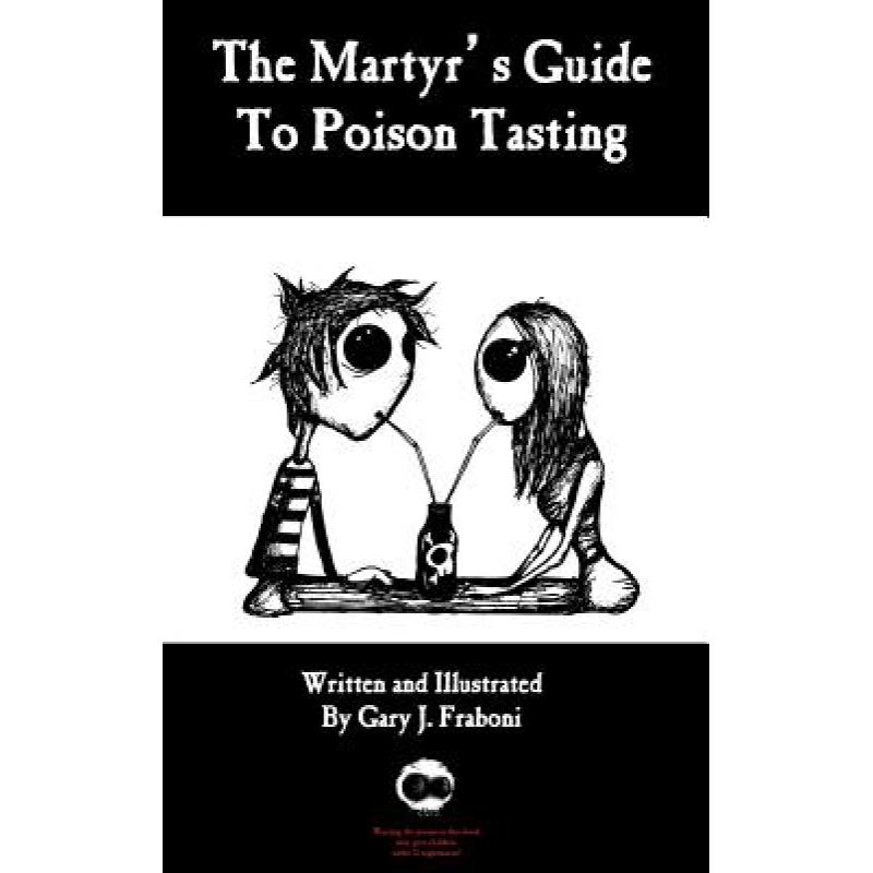 预订 the martyr"s guide to poison tasting