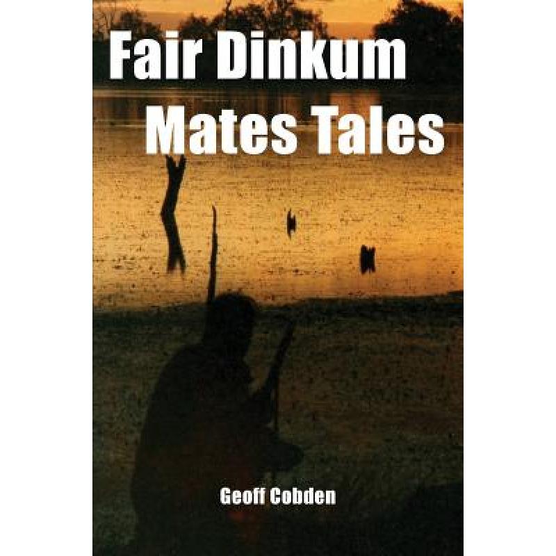 预订 Fair Dinkum Mates Tales