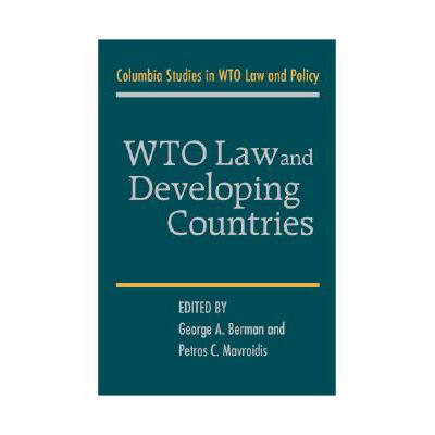 预订 WTO Law and Developing Countries