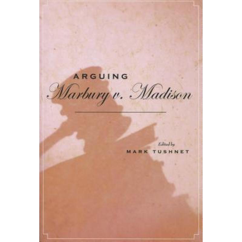 预订 Arguing Marbury V. Madison
