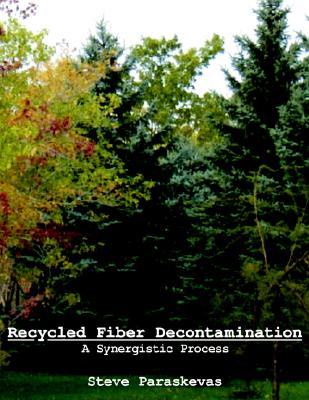 【预订】recycled fiber decontamination: a