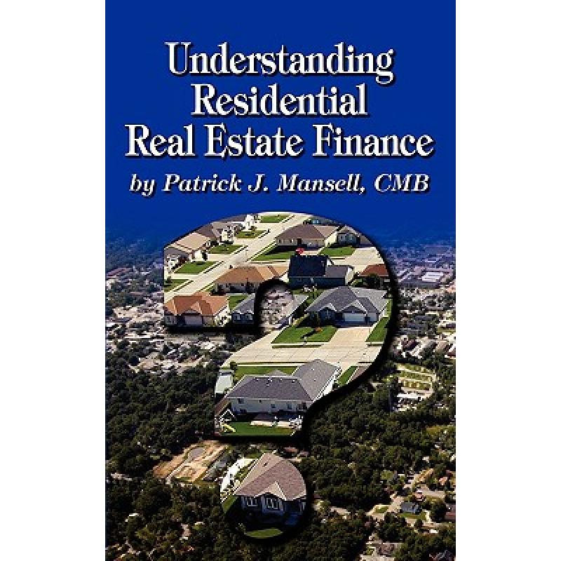 预订 Understanding Residential Real Estate Finance