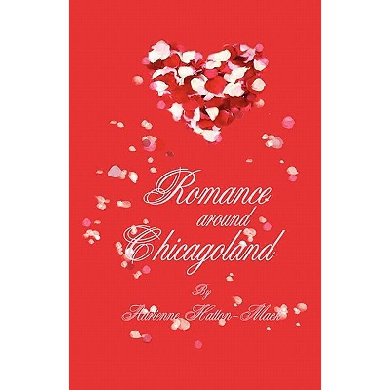预订 Romance Around Chicagoland
