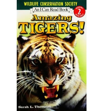 Amazing Tigers! (I Can Read Book 2)