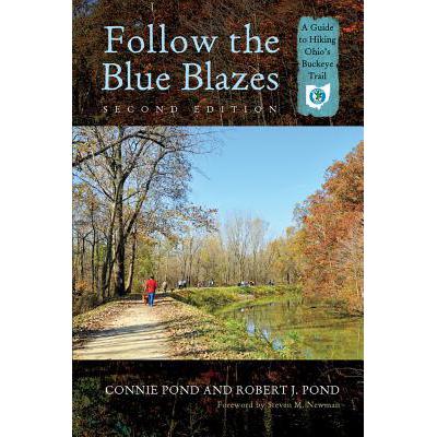 预订 follow the blue blazes: a guide to hiking oh.