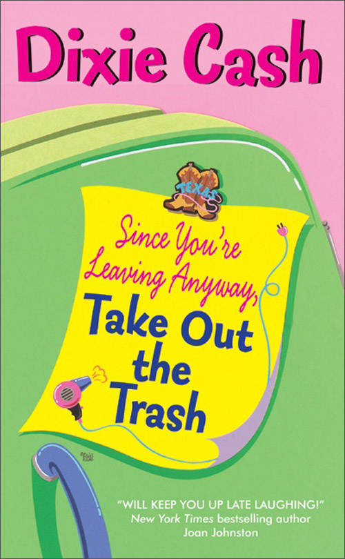 since youre leaving anyway, take out the trash