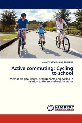 Active Commuting: Cycling t