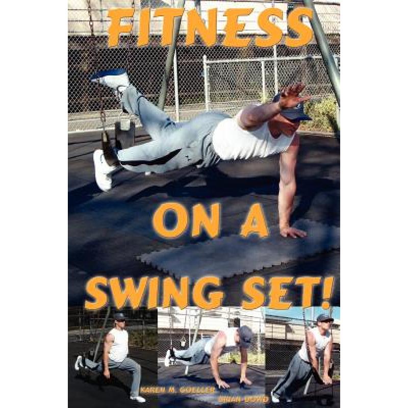 预订 Fitness on a Swing Set
