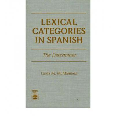 预订 lexical categories in spanish: the determiner