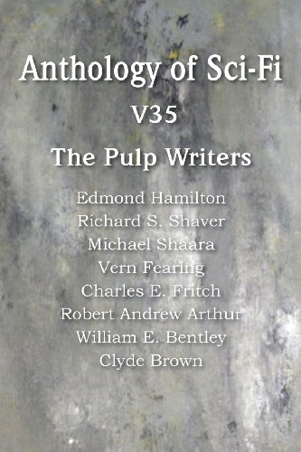 Anthology of Sci-Fi V35, the Pulp