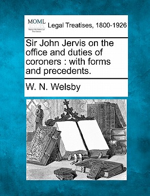 【预订】sir john jervis on the office and duties