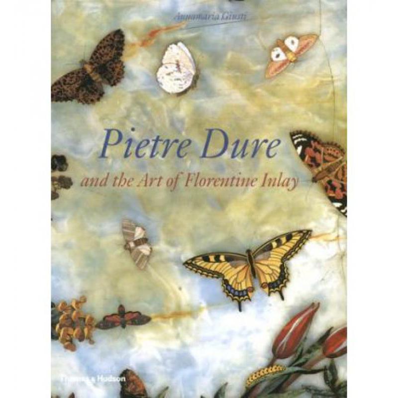 预订 pietre dure and the art of florentine inlay