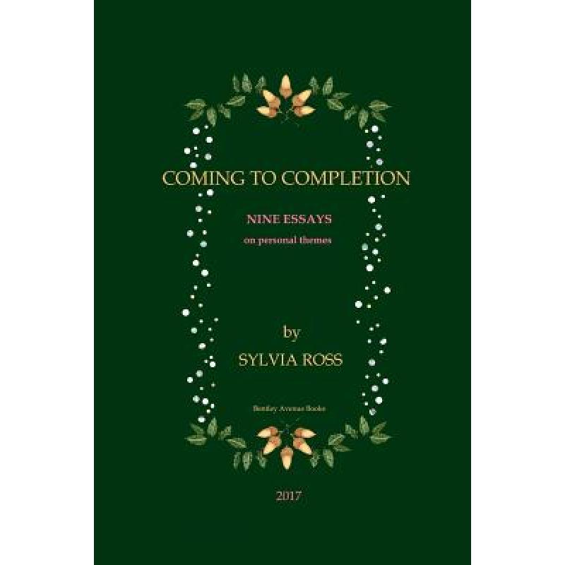 预订 Coming to Completion: Nine Essays