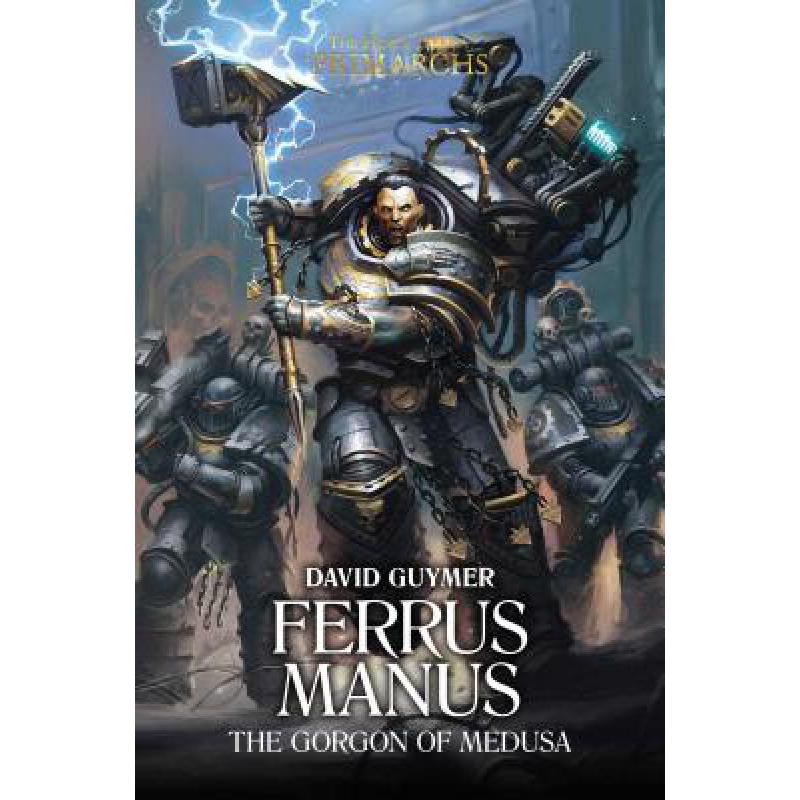 预订 Ferrus Manus, 7: The Gorgon of Medusa