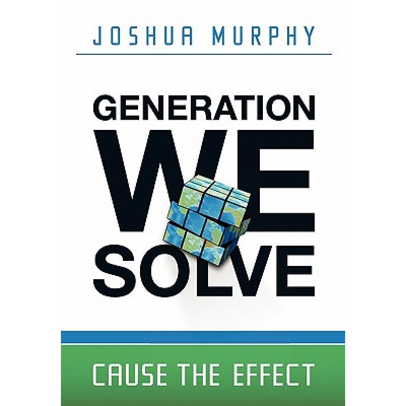 预订 Generation We Solve: Cause the Effect