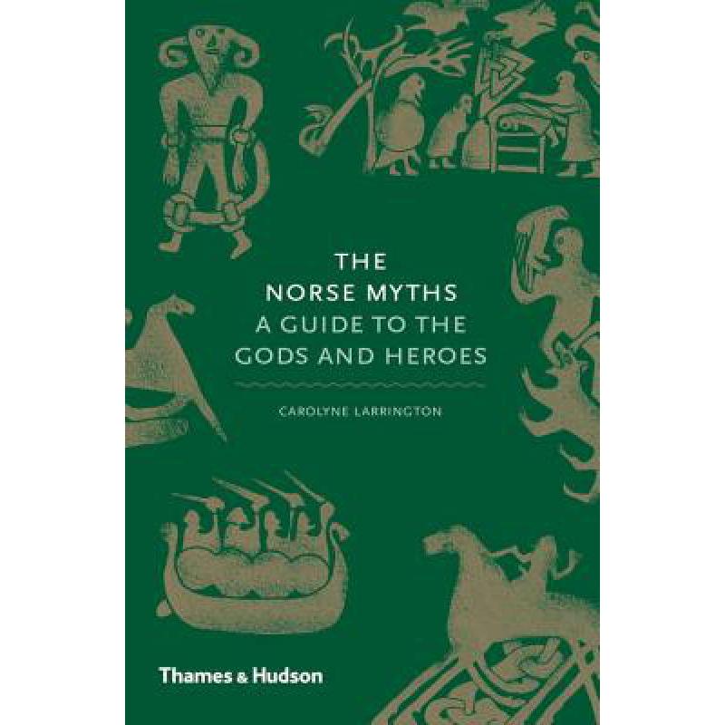 预订 the norse myths: a guide to the gods and heroes
