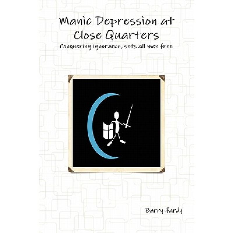 预订 Manic Depression At Close Quarters