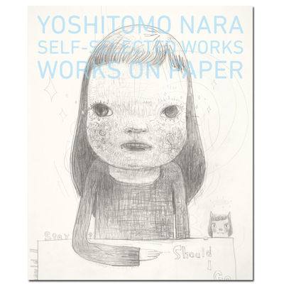 现货 Yoshitomo Nara Works―Works on Paper 日本大师奈良美智 纸上作品