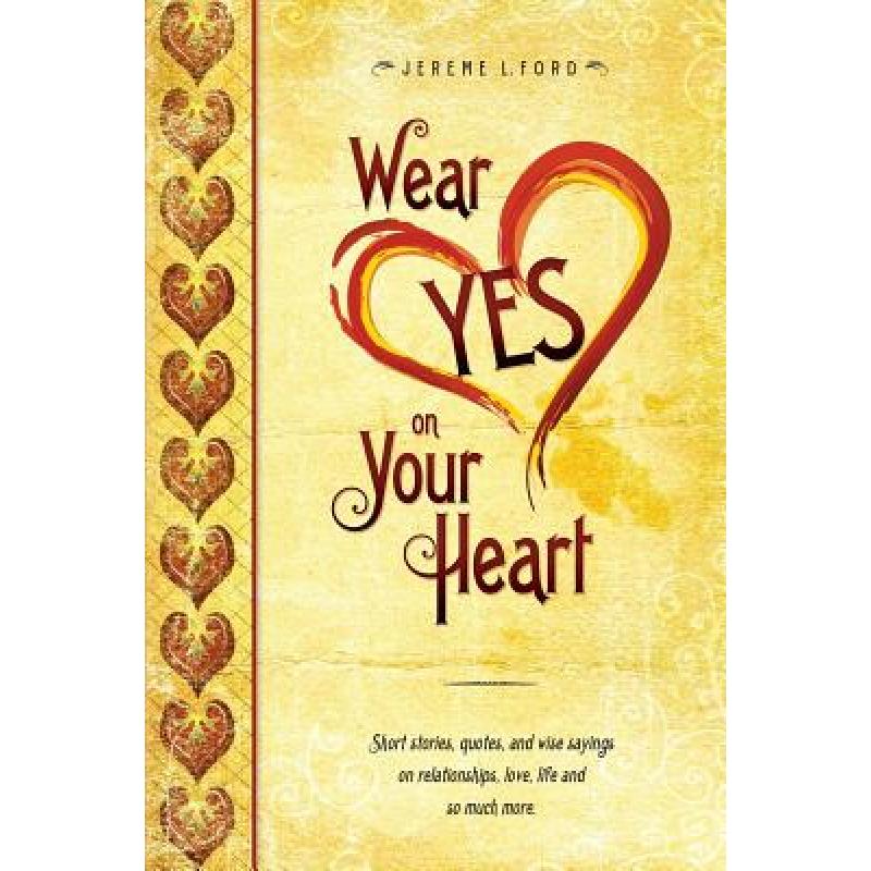 预订 Wear Yes on Your Heart