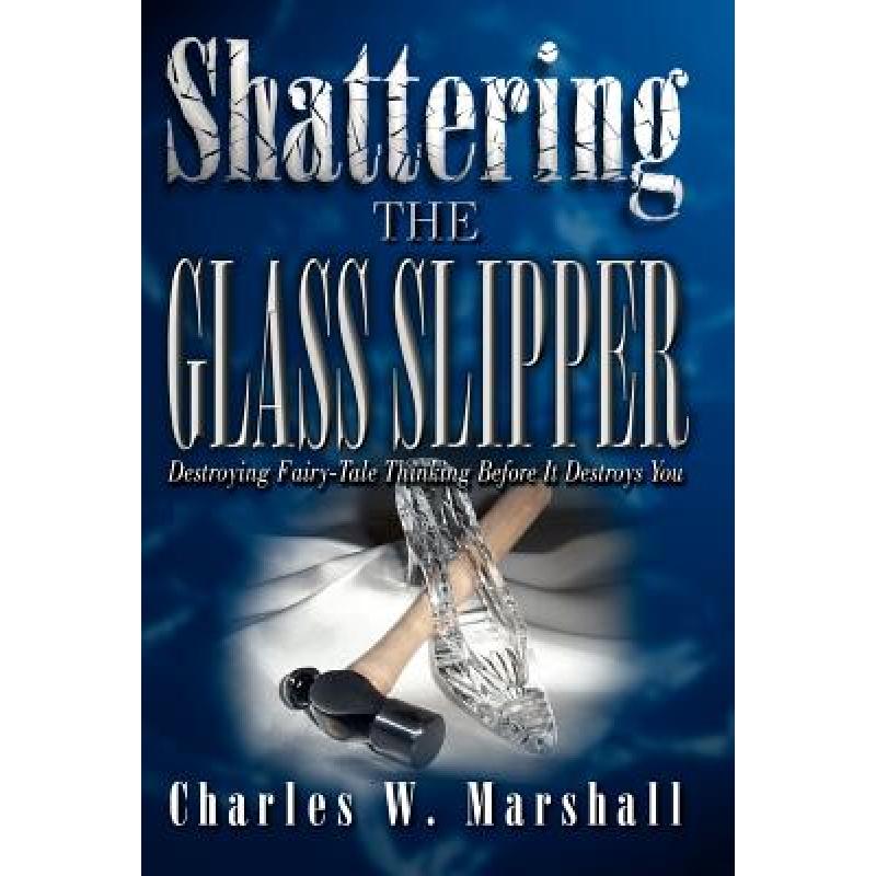 预订 Shattering the Glass Slipper