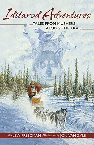 【预订】iditarod adventures: tales from mushers