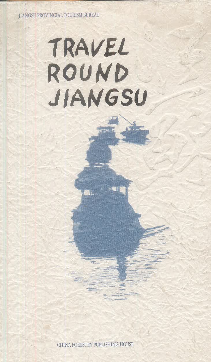 Travel Round Jiangsu