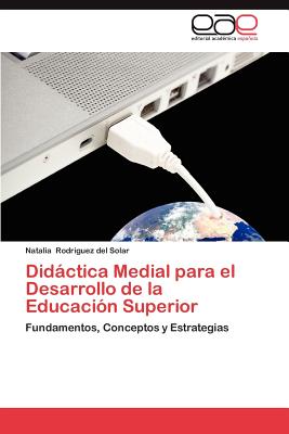 【预订】didactica medial para el desarrollo de