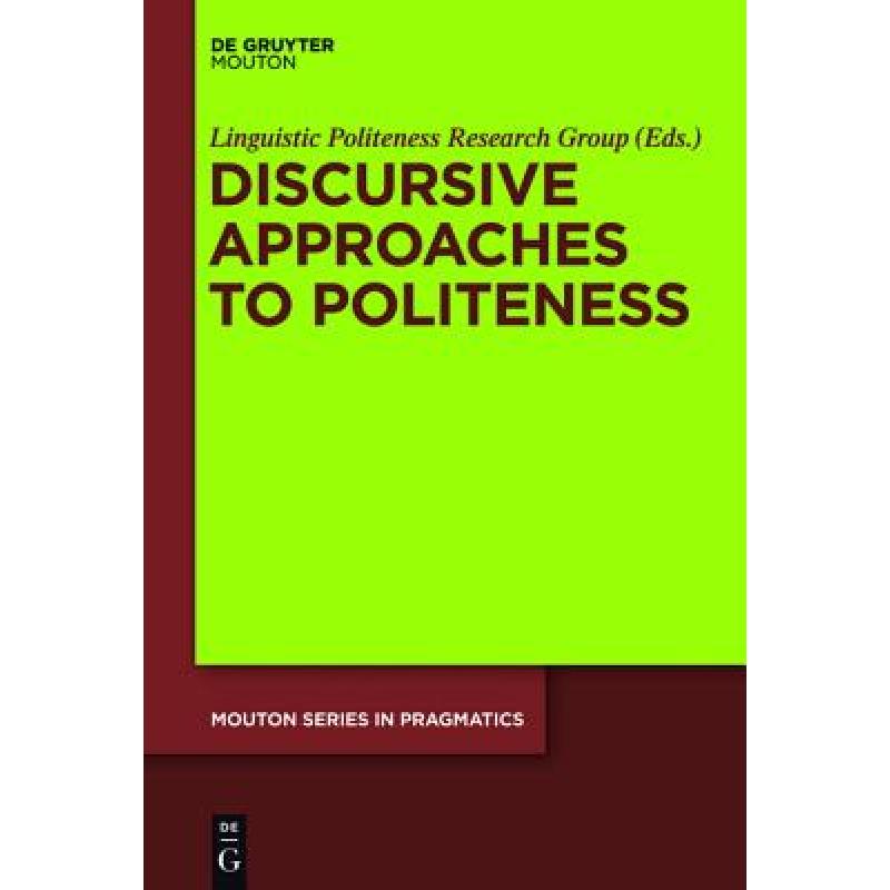 mechanical politeness, 预订 discursive approaches to politeness