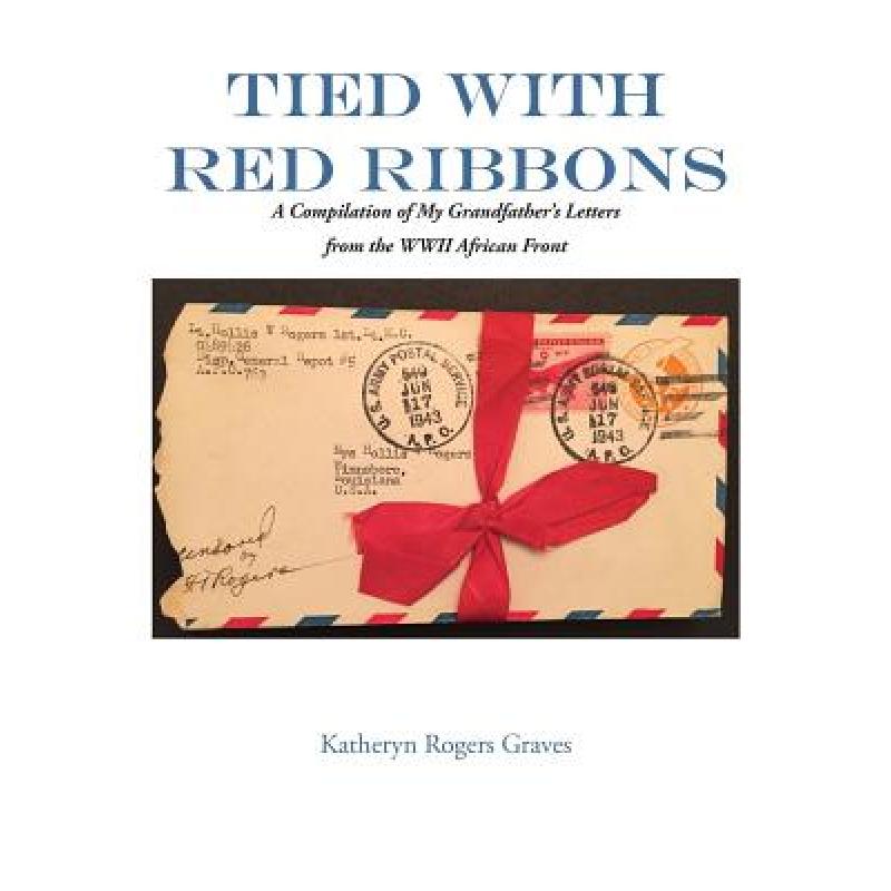 预订 tied with red ribbons: a compilation of my g.