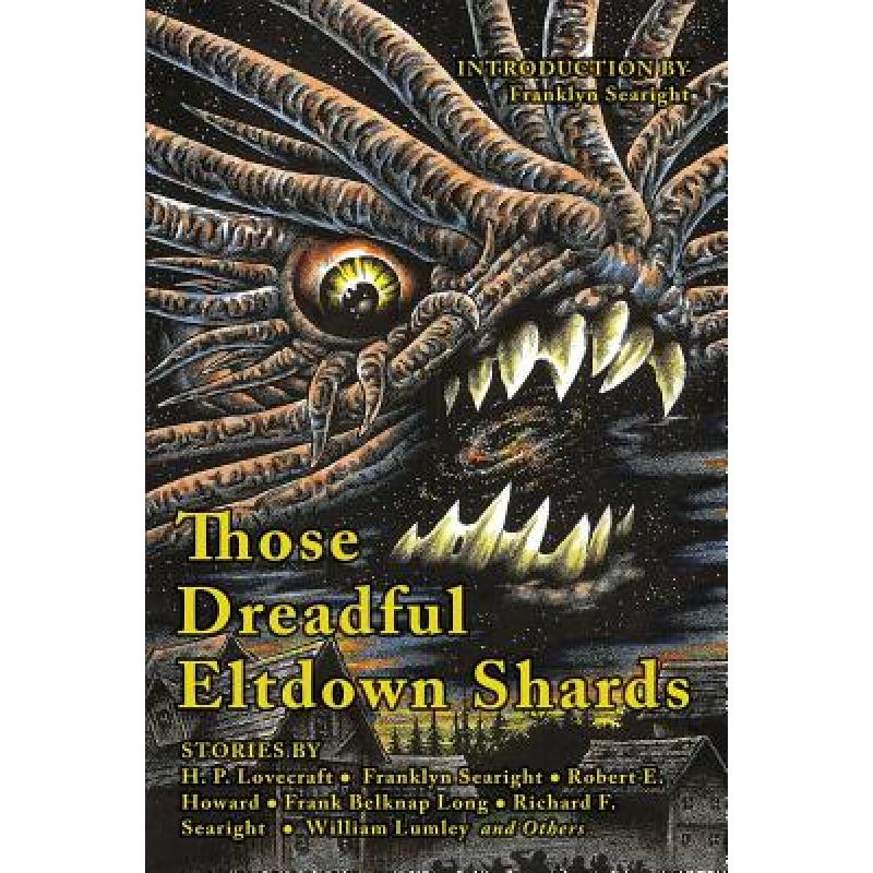 预订 those dreadful eltdown shards