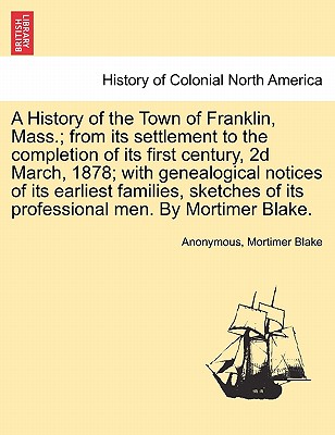 【预订】a   history of the town of franklin