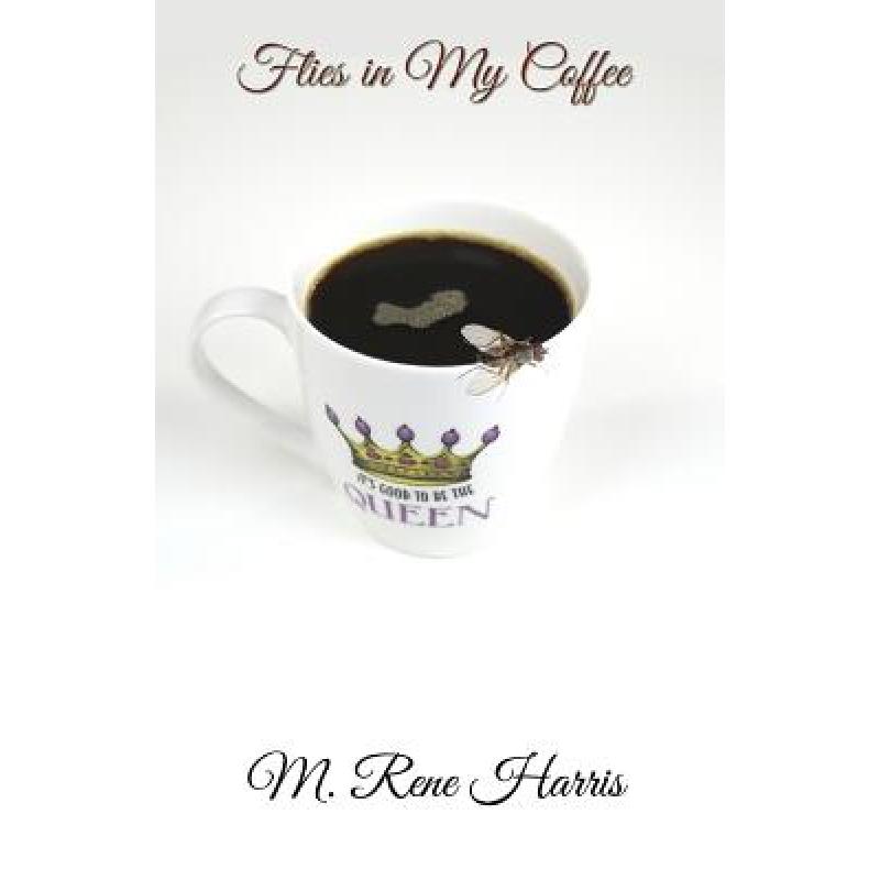 预订 Flies in My Coffee