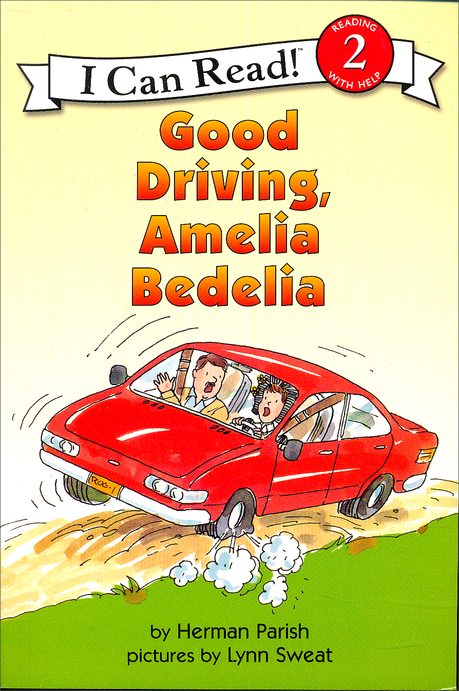 Good Driving, Amelia Bedelia (I Can Read, Level 2)[不错的司机，阿米莉亚·贝迪利亚]