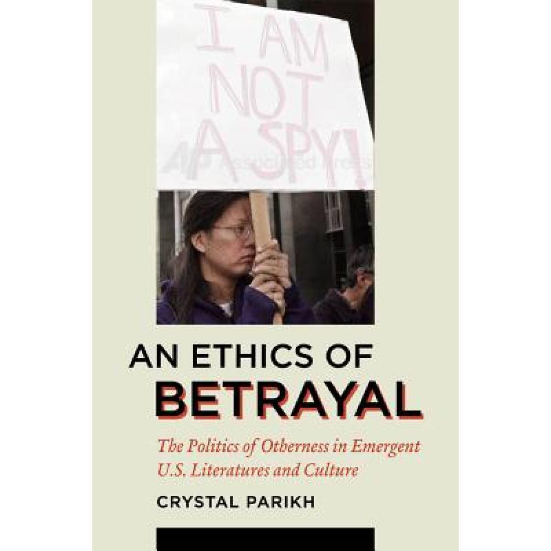 预订 an ethics of betrayal: the politics of other.