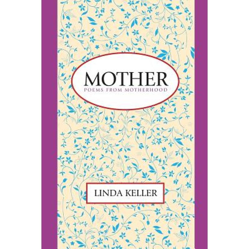 预订 Mother: Poems from Motherhood