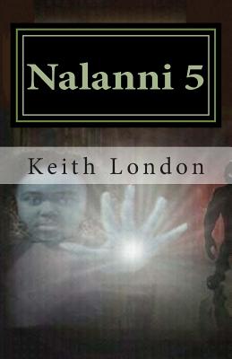 Nalanni 5: Earth Fate Rests with
